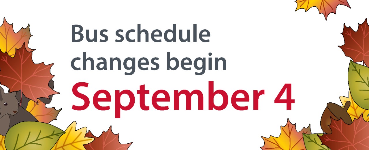 Fall service changes begin September 4